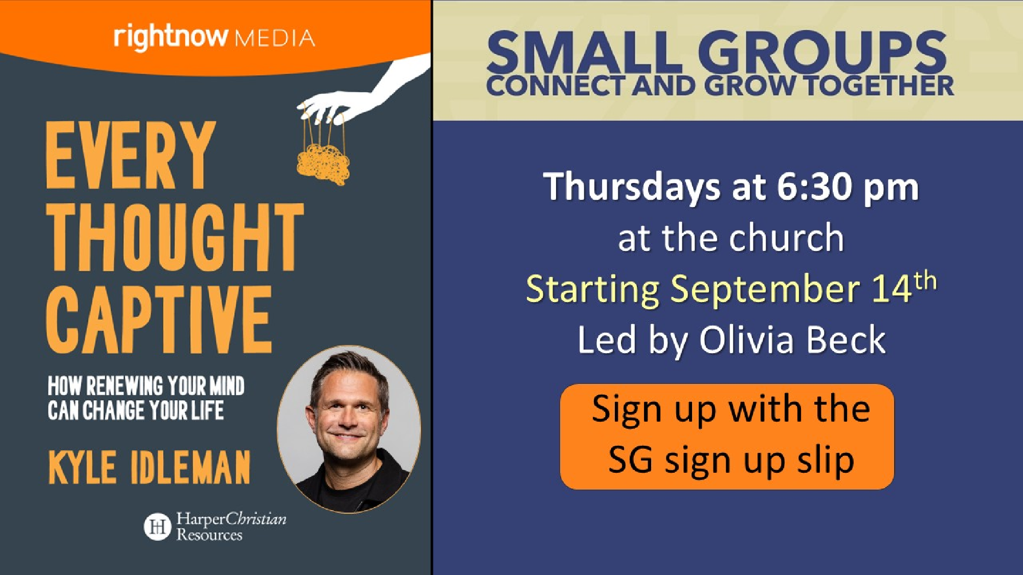 Small Groups: Every Thought Captive