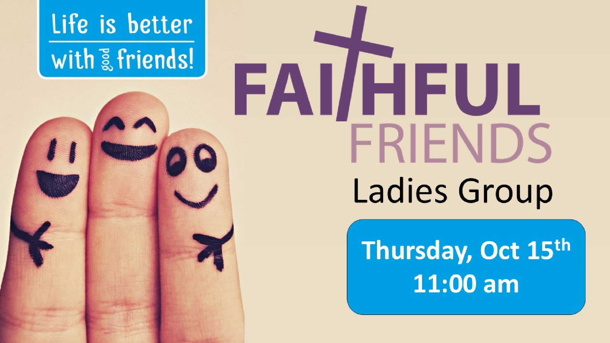 Faithful Friends Ladies Group