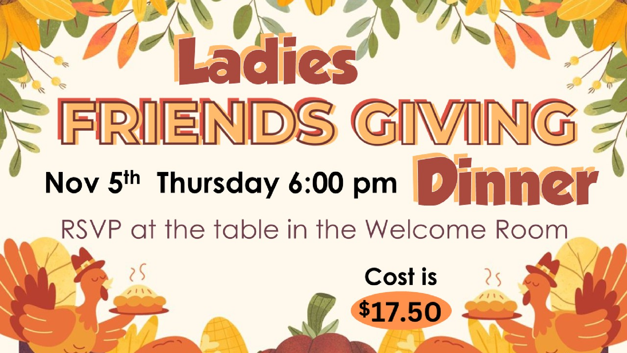Ladies Friends Giving Dinner
